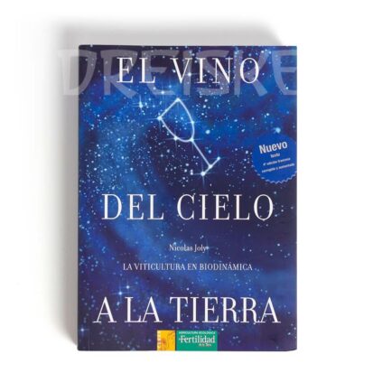 Libro El vino del cielo a la tierra