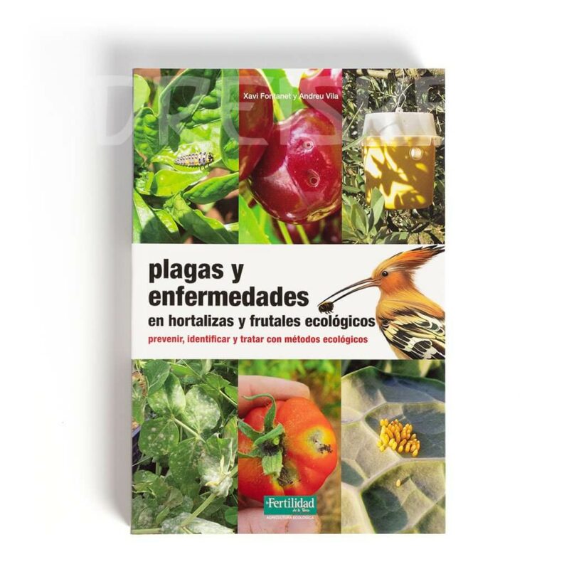 Libro Plagas Y Enfermedades En Hortalizas Y Frutales Ecológicos