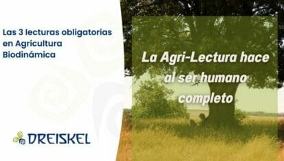 Dreiskel Biodinámica - Las 3 Lecturas Obligatorias En Agricultura Biodinámica